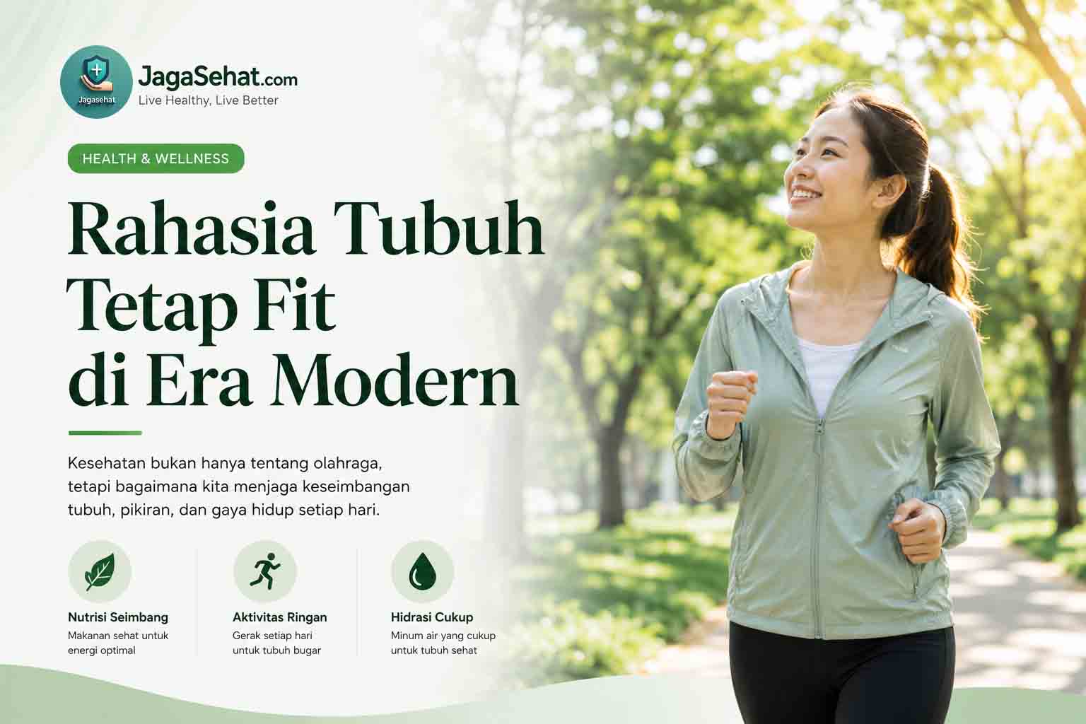 Rahasia Tubuh Tetap Fit